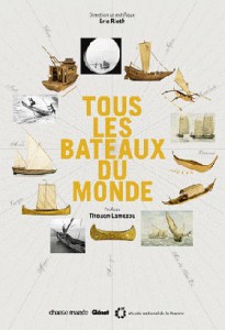 Tous les bateaux du monde d'Eric Rieth