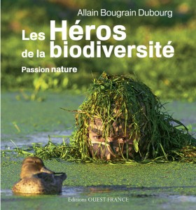 Heros de la Biodiversite editions Ouest-France