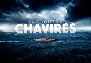 CHAVIRES couverture du livre d Eric Loizeau