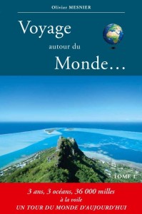 voyage autour du monde Tome1
